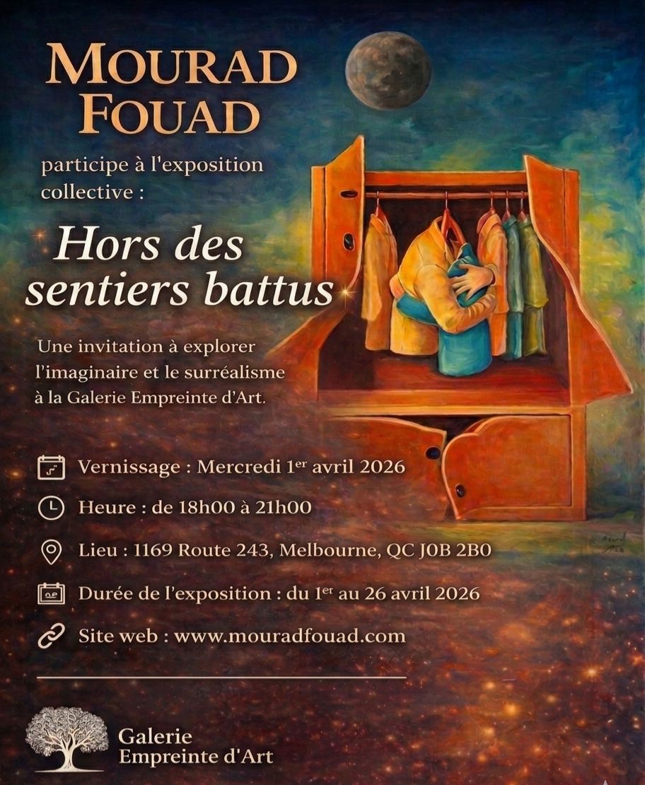 Affiche de l'exposition Hors des sentiers battus - Mourad Fouad à la Galerie Empreinte d'Art
